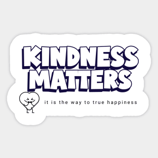 BE Kind Kindness Is Cool Sticker